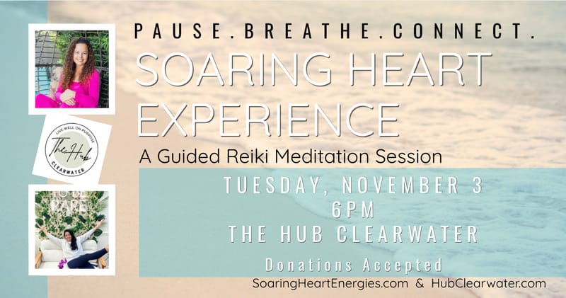 Soaring Heart Experience - Reiki Meditation at The Hub