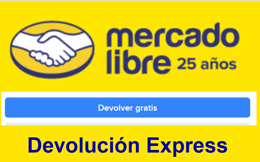 DEVOLUCIÓN MERCADO LIBRE