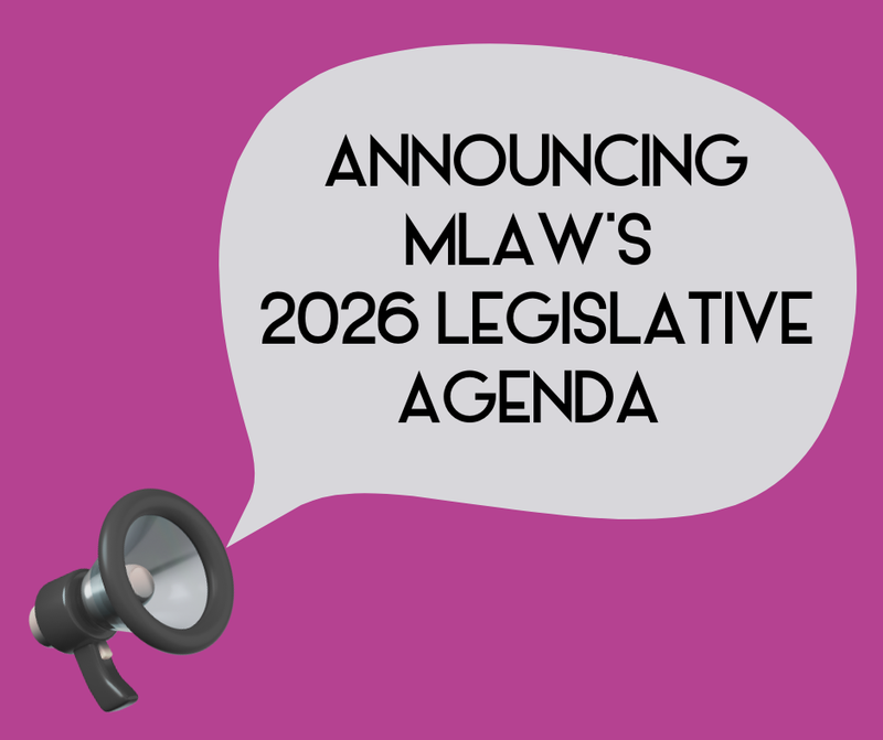 MLAW Announces 2026 Legislative Agenda