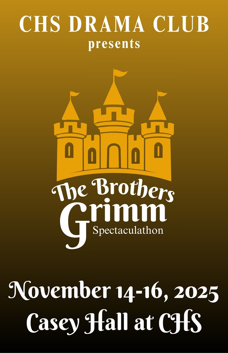 CHS Drama Club Presents The Brothers Grimm Spectaculathon