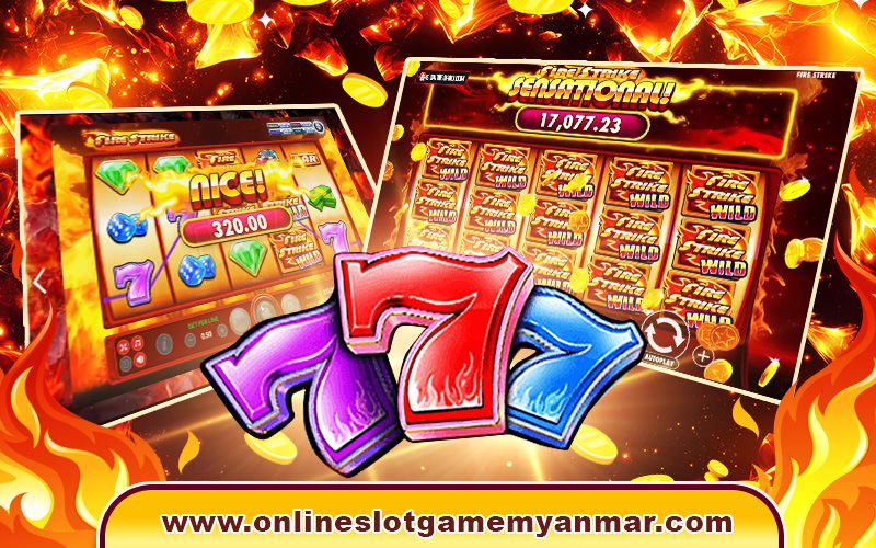 online slot game myanmar, top online slot game, online slot Myanmar, live22, live22 myanmar, Fire Strike Slot by Joker123 Myanmar