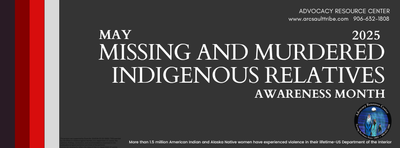 May is Missing and Murdered Indigenous Relatives Awareness Month