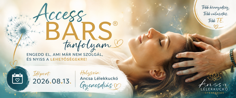 Access Bars® Kurzus - Gyenesdiás
