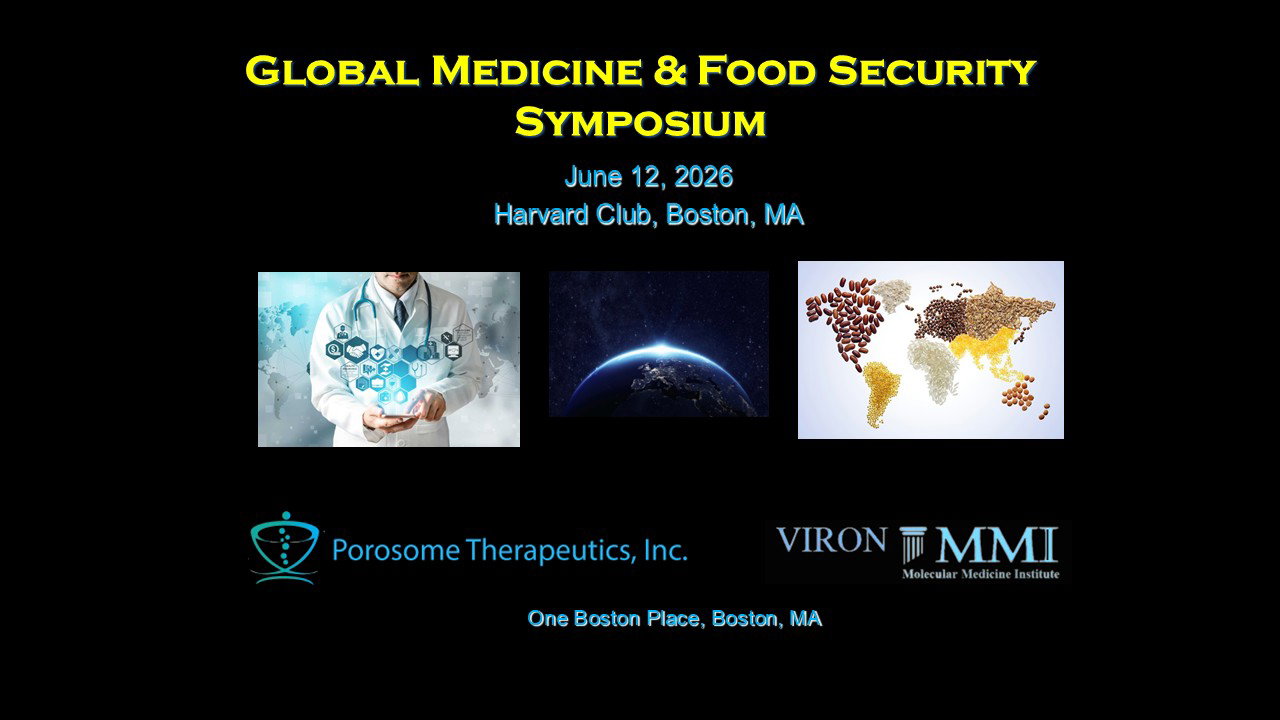 Porosome Therapeutics Holds Global Medicine & Food Security Symposium