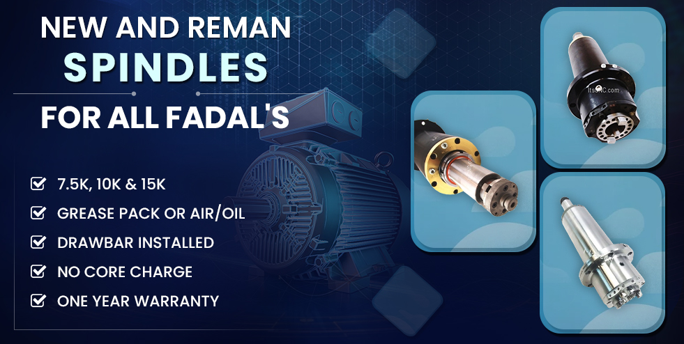 Replacement Spindle for Fadal CNC Machines