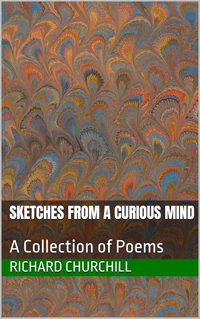 Sketches from a Curious Mind by Richard Churchill