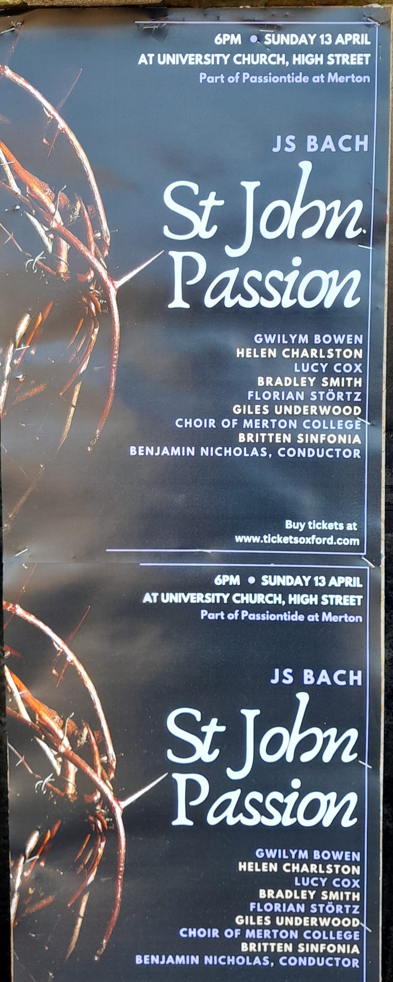 Bach St John Passion, University Church Oxford 13 April 6pm