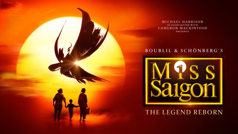Miss Saigon, New Theatre, Oxford, 16 December -3 January