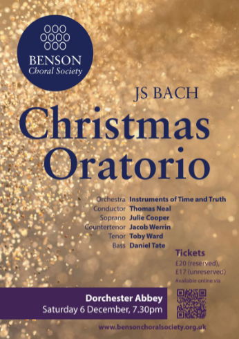 Bach Christmas Oratorio, Dorchester Abbey. 6 December 2025 Benson Choral Society