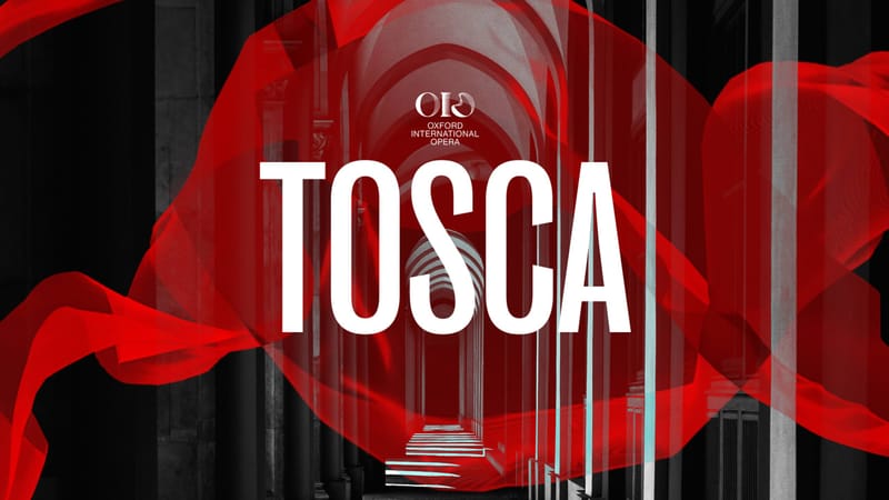 Tosca  Live at  New Theatre Oxford 24 and 26 September 2026