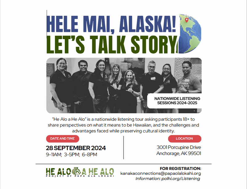 Let's Talk Story! Hele Mai, Alaska!