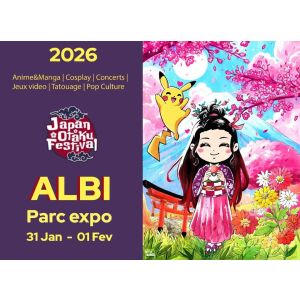 1ère édition Japan Otaku Festival Albi - Les 31/01 et 01/02/26
