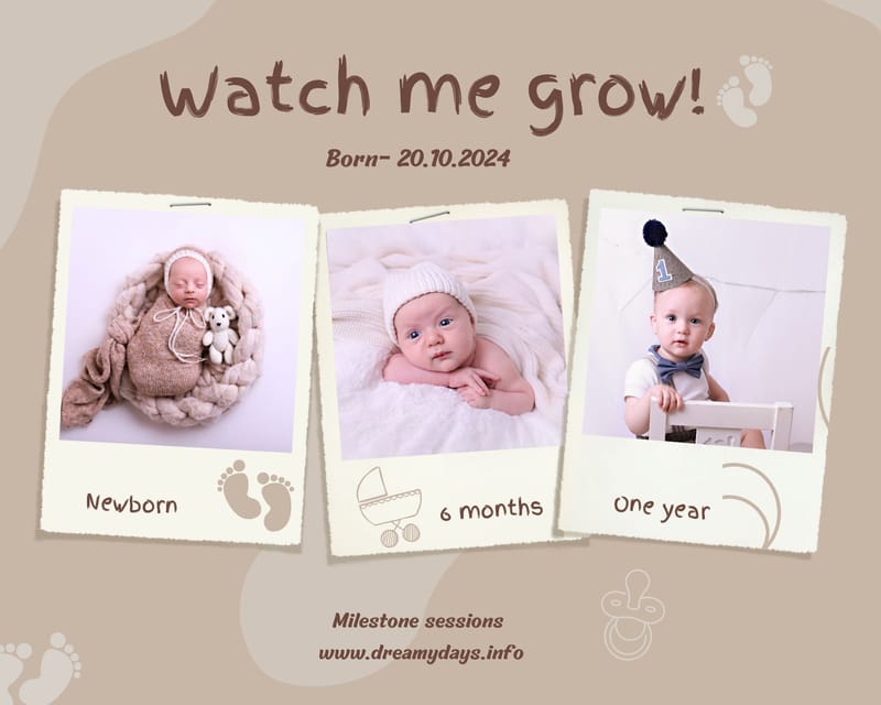 Watch me grow- Milestone sessions