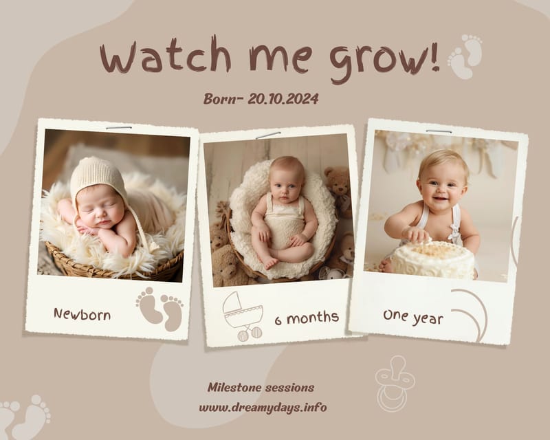 Watch me grow- Milestone sessions