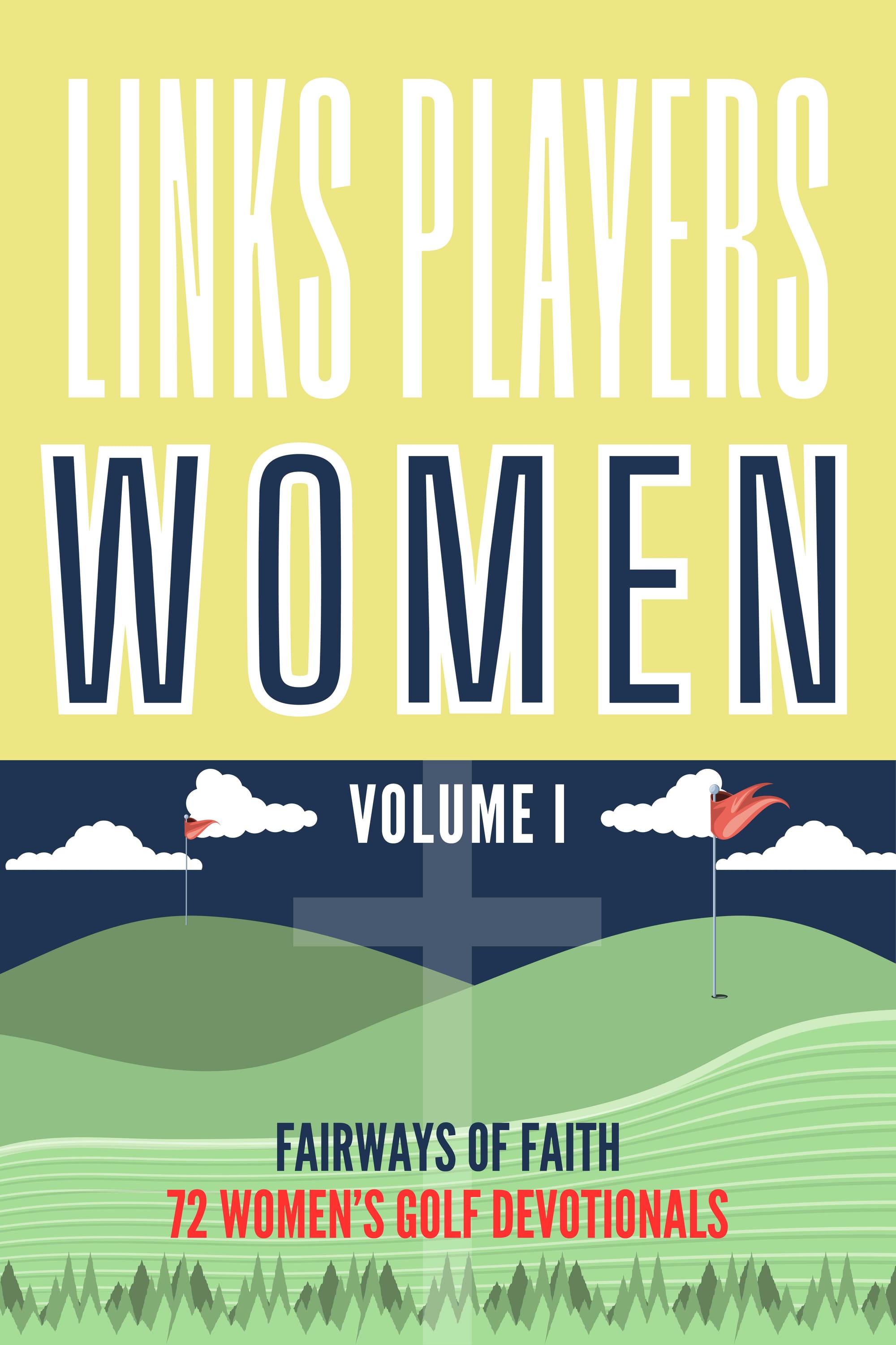 Links Players Women Volume I-72 Devotionals For Women