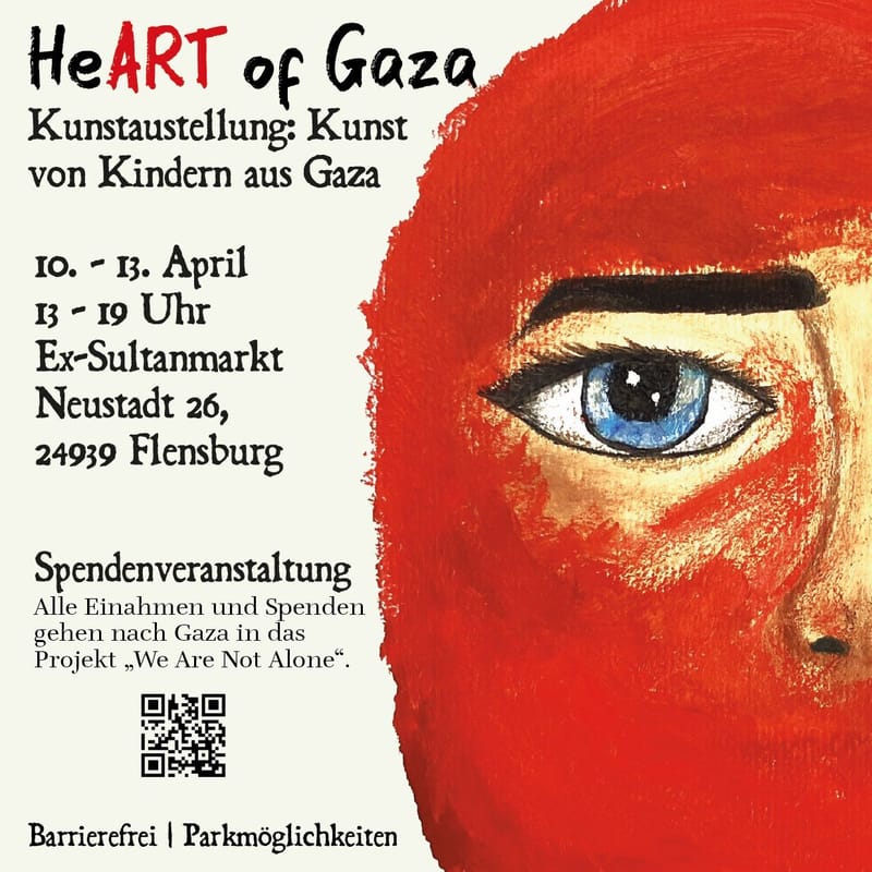 Heart of Gaza  -  10.-13.04.     13-19 Uhr