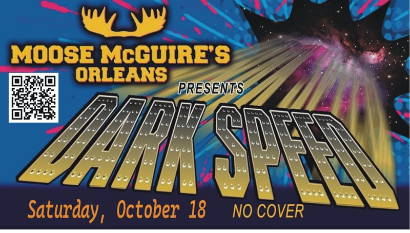 DarkSpeed at Moose McGuires Orleans
