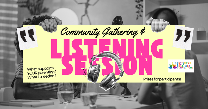 Community Gathering and Listening Session