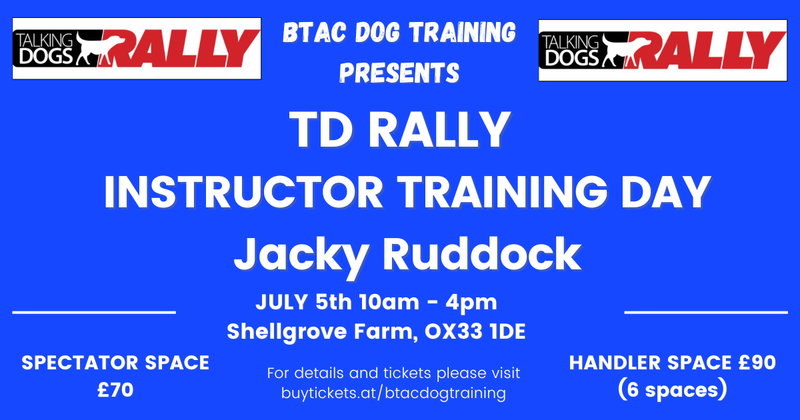 Talking Dogs Rally Instructor Day with Jacky Ruddock