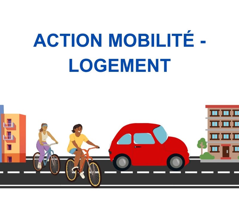 Action Mobilité / Logement