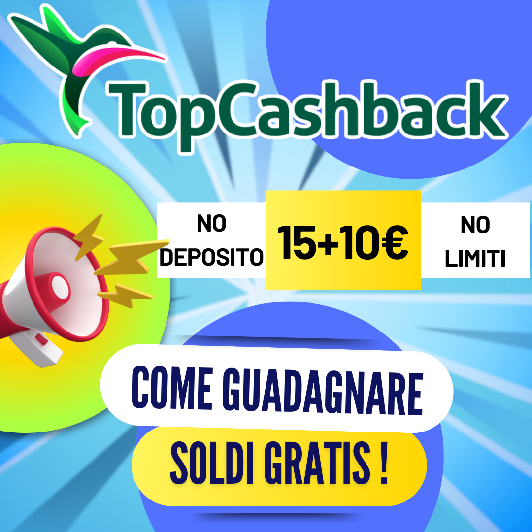 Guadagnare Soldi con Topcashbak: Bonus, Promozioni e Cashback