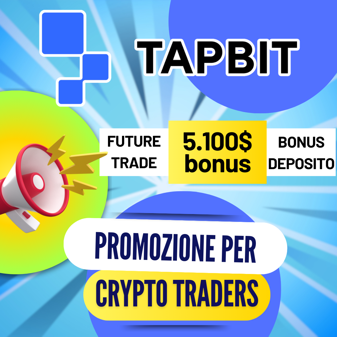 Come Guadagnare $5100 Gratuitamente con TapBit Exchange