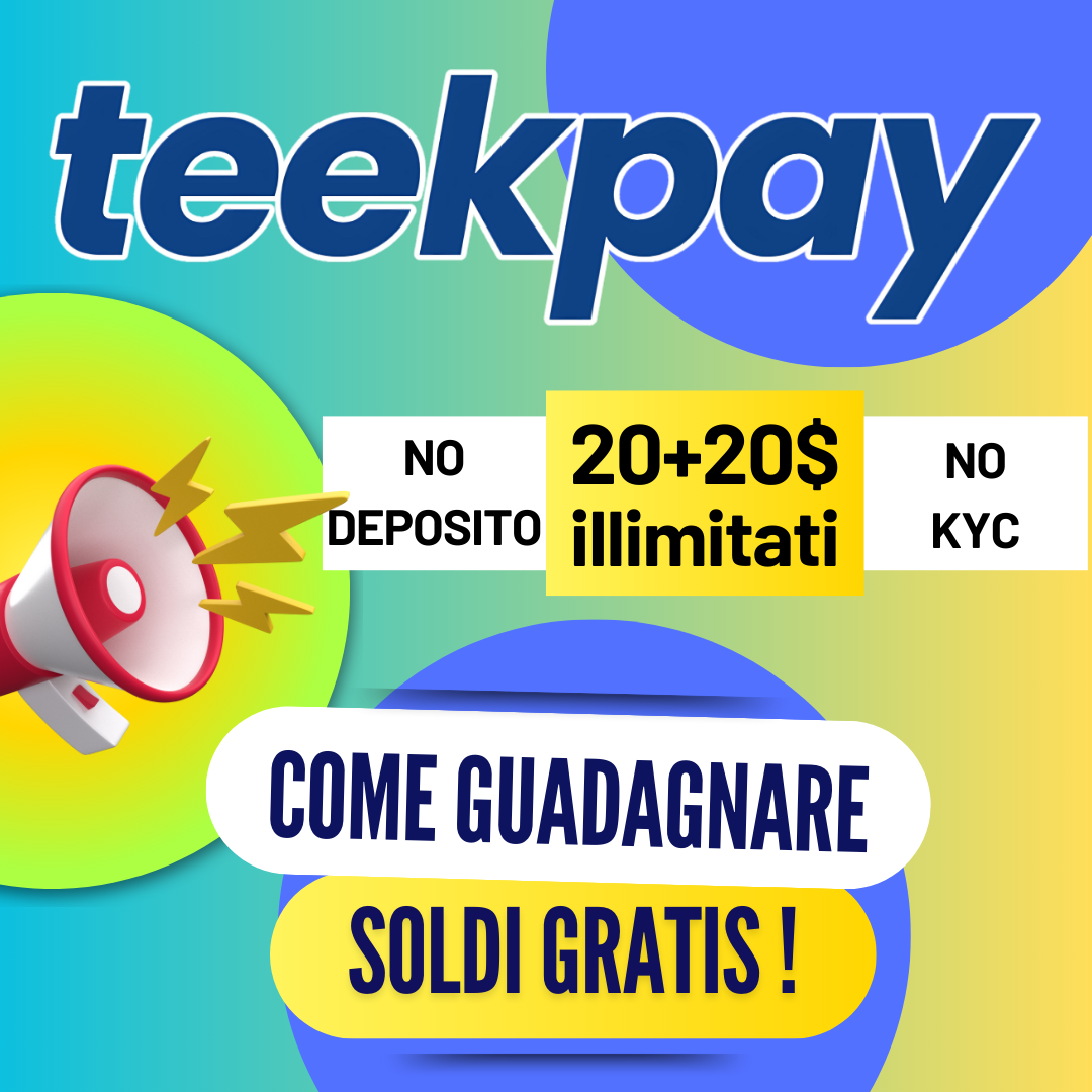 Guadagnare Soldi Gratis con Teek Pay: Promozione Gratuita