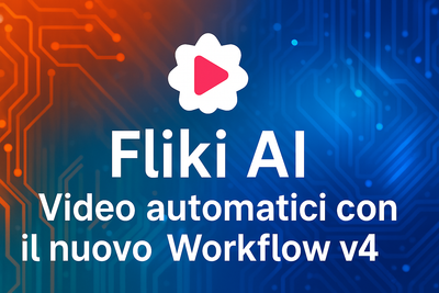 Fliki AI: Il nuovo Workflow v4 è una bomba per creare video in automatico