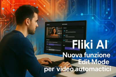 Fliki AI Edit Mode: crea video in automatico con una nuova funzione assurda