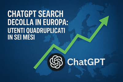 ChatGPT Search decolla in Europa: utenti quadruplicati in sei mesi. È l’inizio della fine per Google?