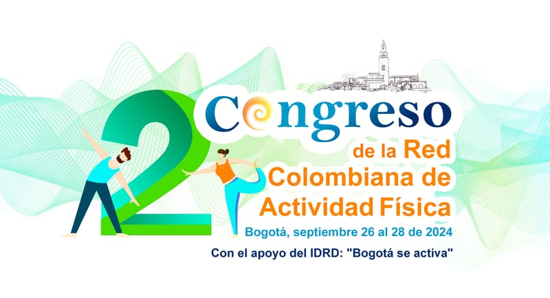 2° Congreso de la RED COLOMBIANA DE ACTIVIDAD FÍSICA