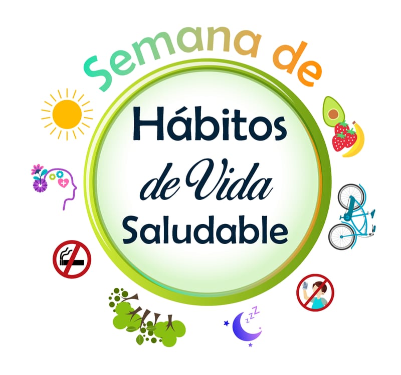 Semana de Hábitos de Vida Saludable, septiembre 22 al 29 de 2024