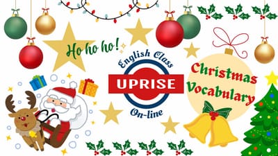 🎄✨ VOCABULÁRIO DE NATAL EM INGLÊS: APRENDA, SE DIVIRTA E BRILHE NA UPRISE ENGLISH CLASS! ✨🎄🎅