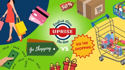 🛒 "Do the Shopping" vs. "Go Shopping"