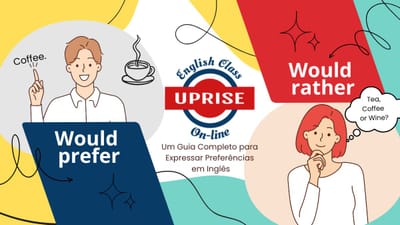 Would Rather vs Would Prefer: Guia Completo para Estudantes de Inglês