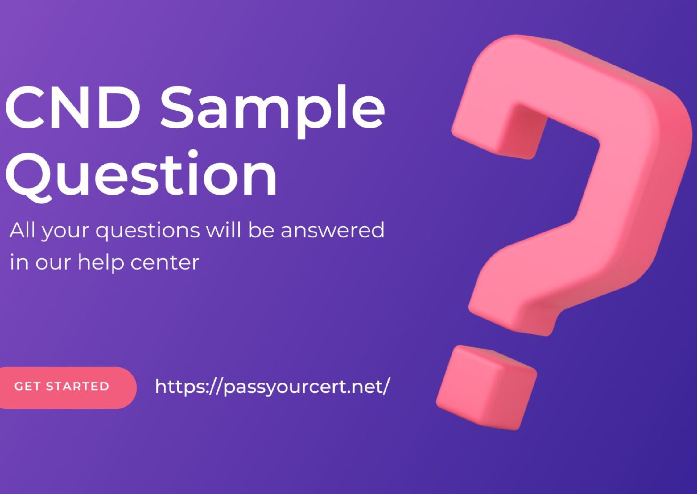 CND Sample Question