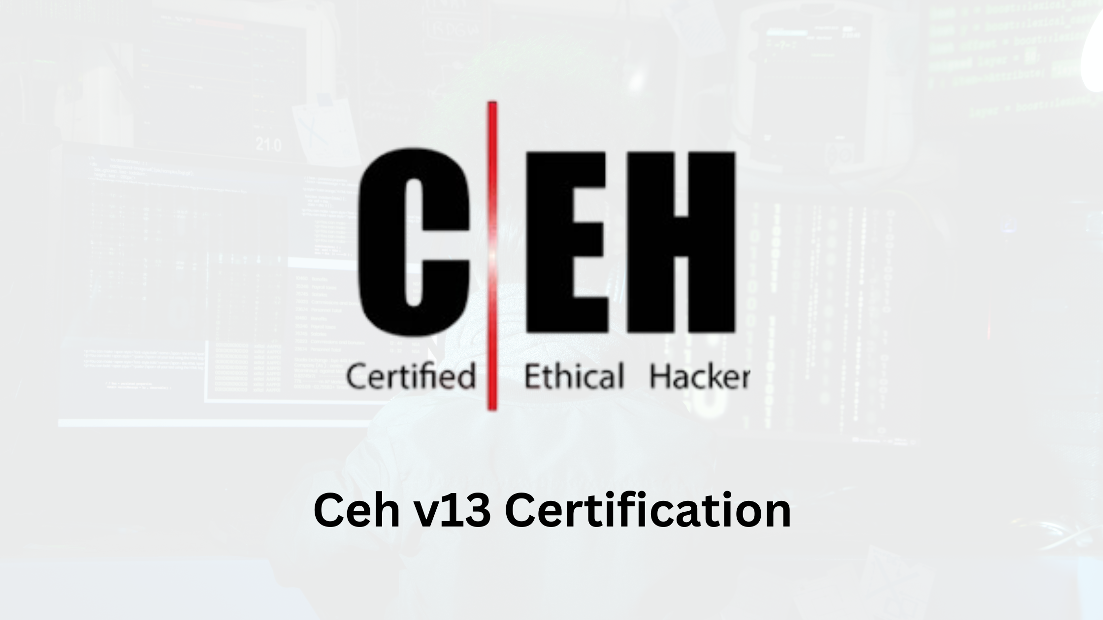CEH v13 Certification