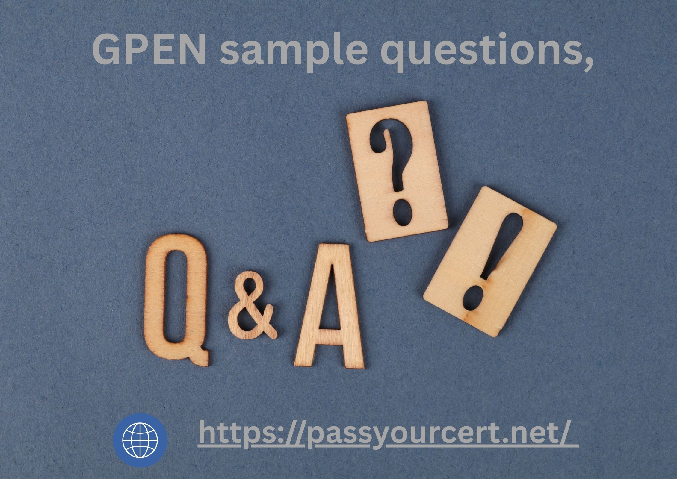 GPEN sample questions,