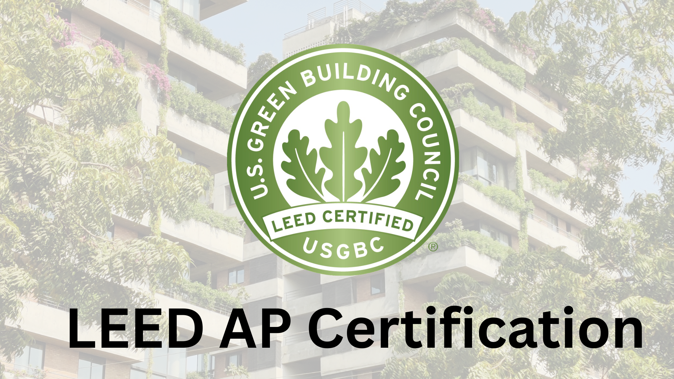 LEED AP Certification