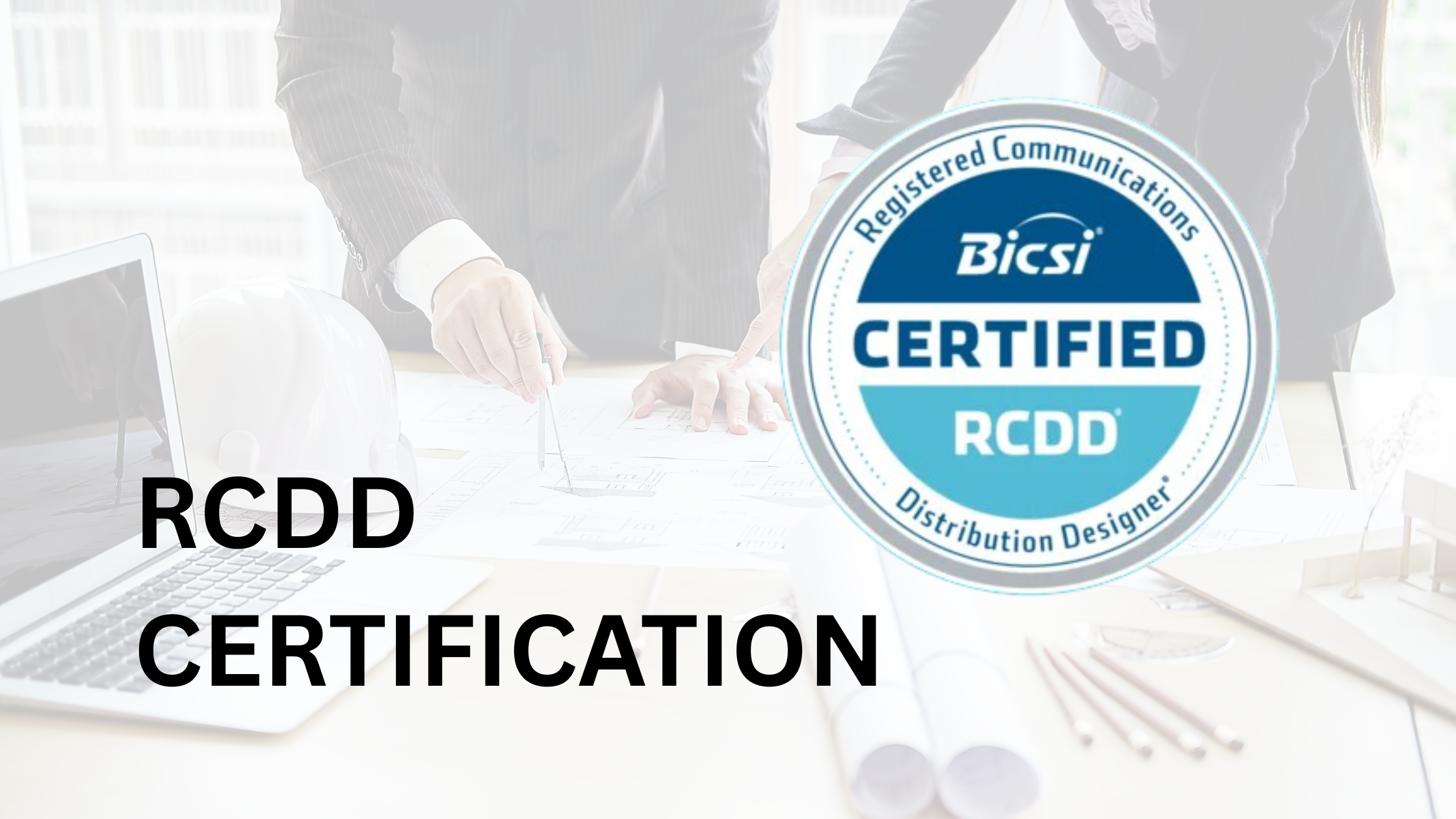 RCDD Certification