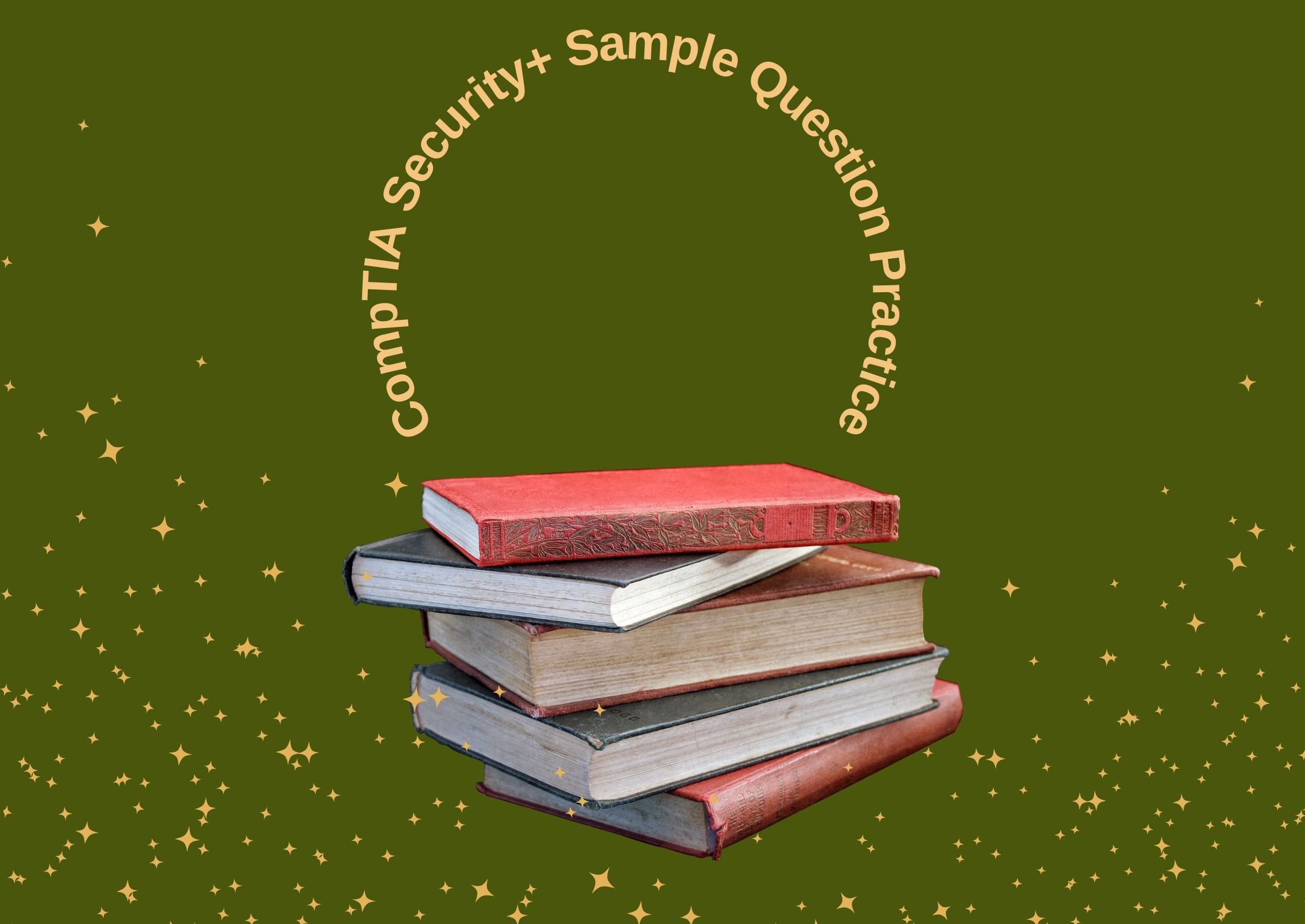 CompTIA Security+ Sample Question