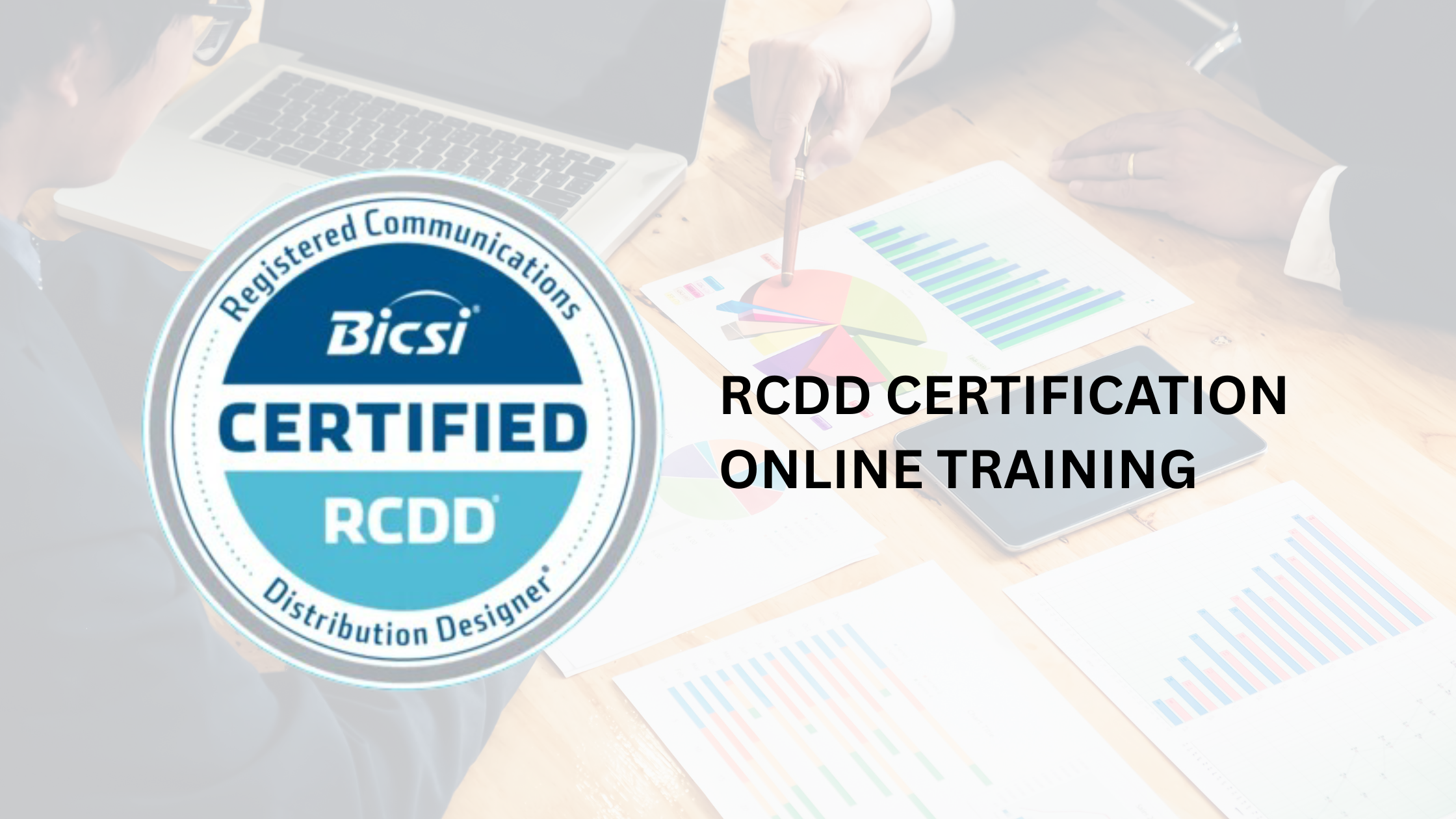 RCDD Certification Online Training