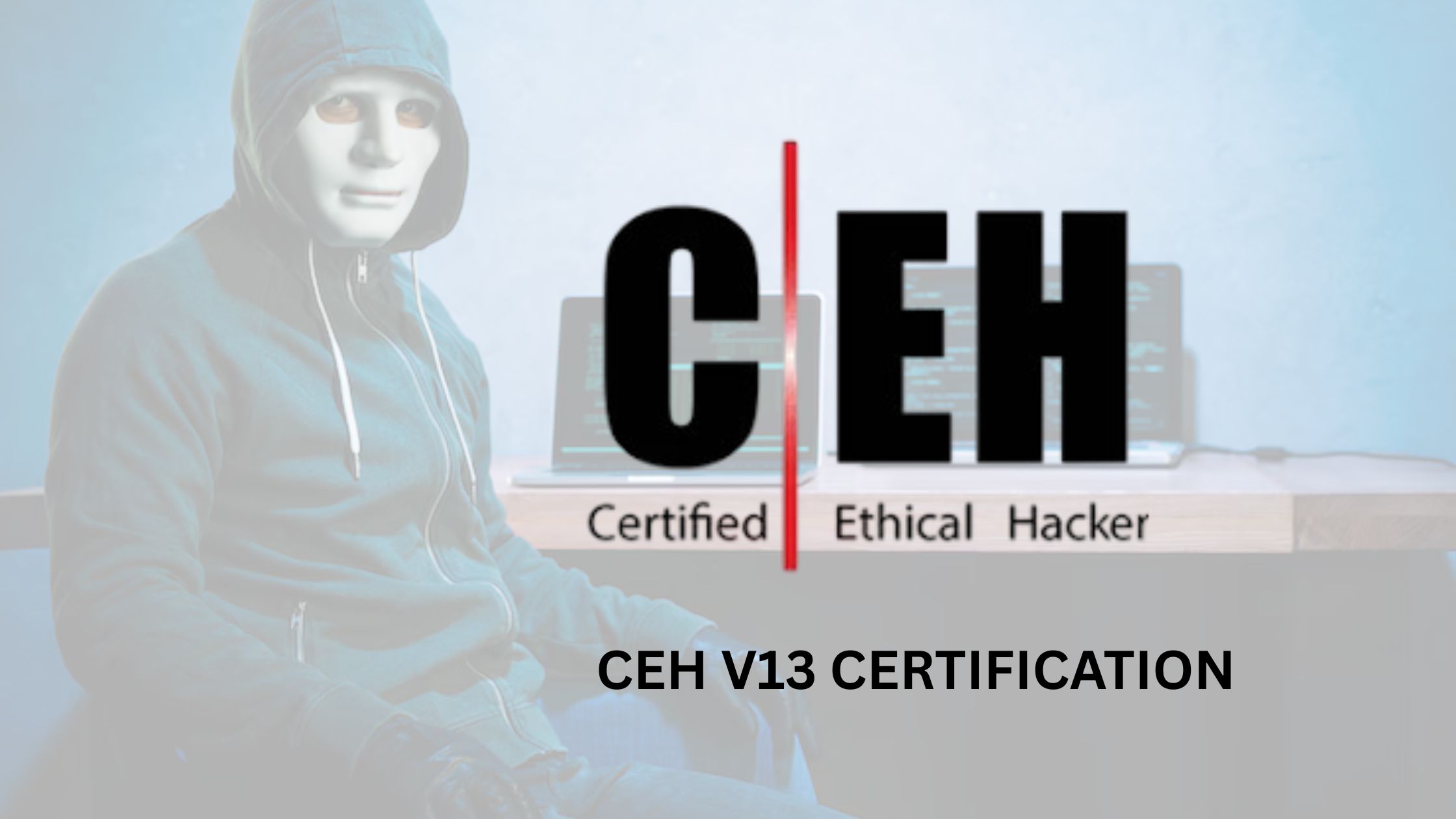 CEH v13 Certification