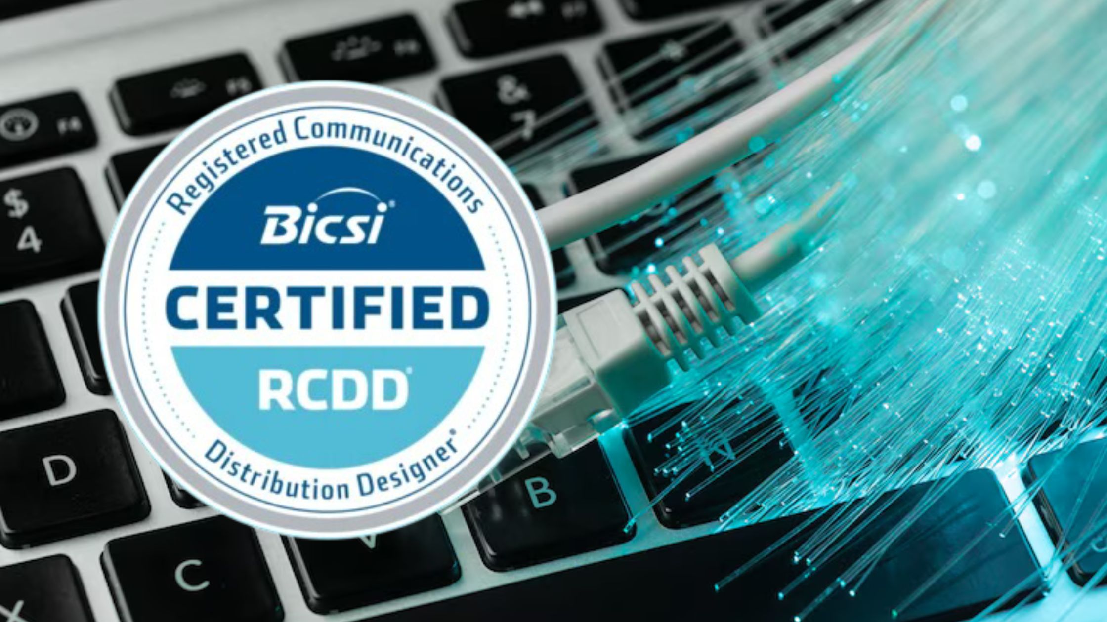 RCDD Certification