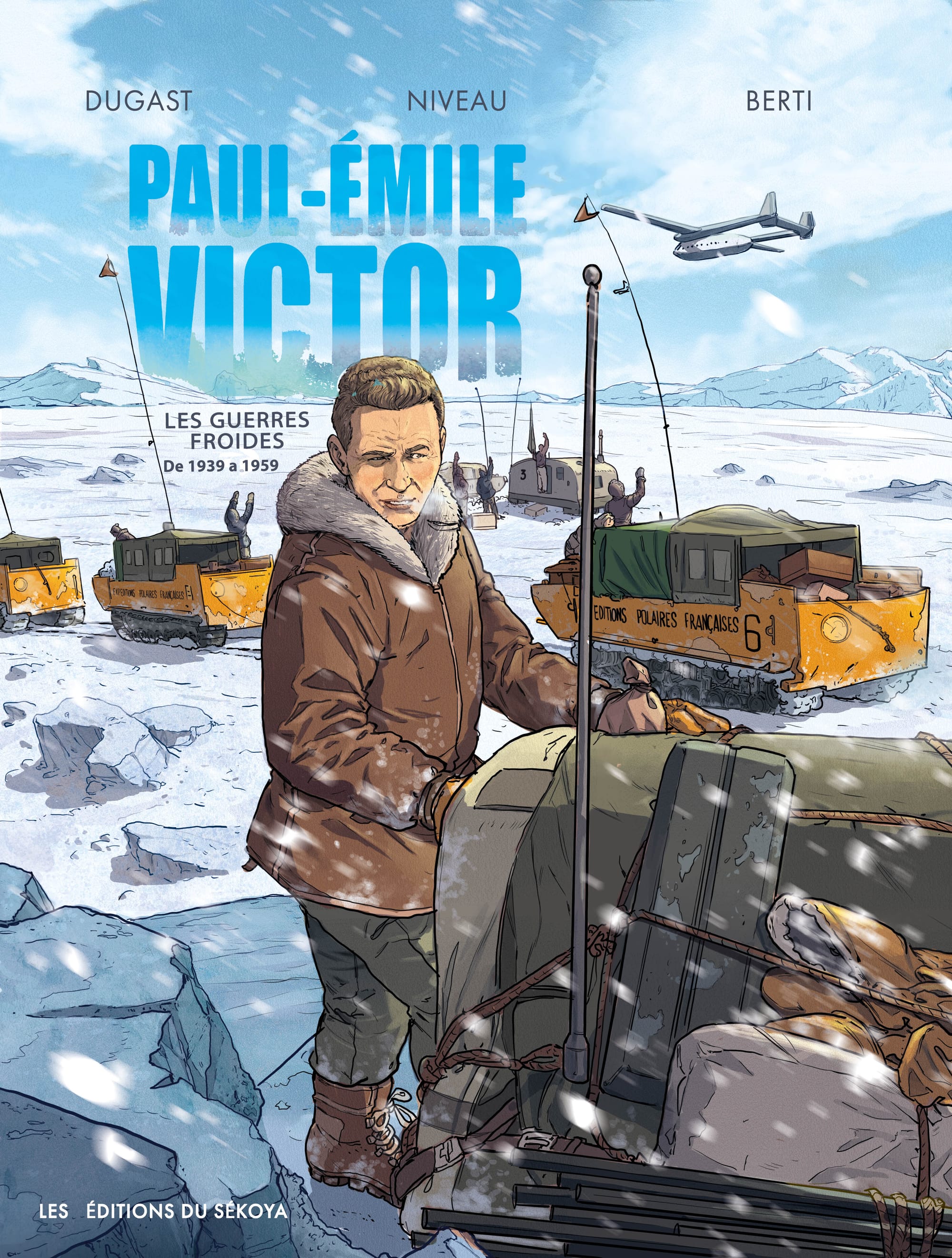 Paul-Émile Victor, Guerres froides, T3