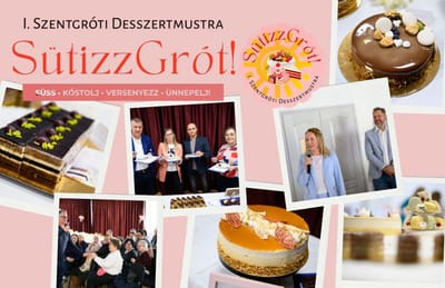 Egy nap a zsűripult mögött – SütizzGrót! tortaverseny Zalaszentgróton