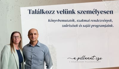 Találkozz velünk – A pillanat íze eseményei