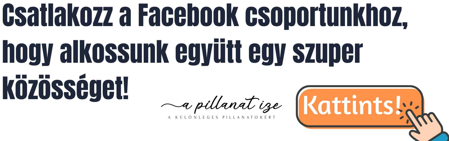 A pillanat íze