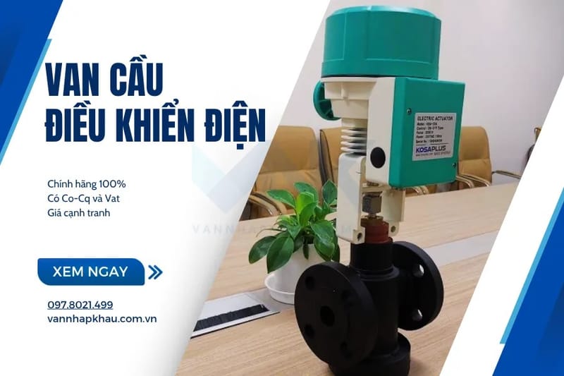 Cấu tạo van cầu đóng mở bằng điện và nguyên lý hoạt động từ A–Z