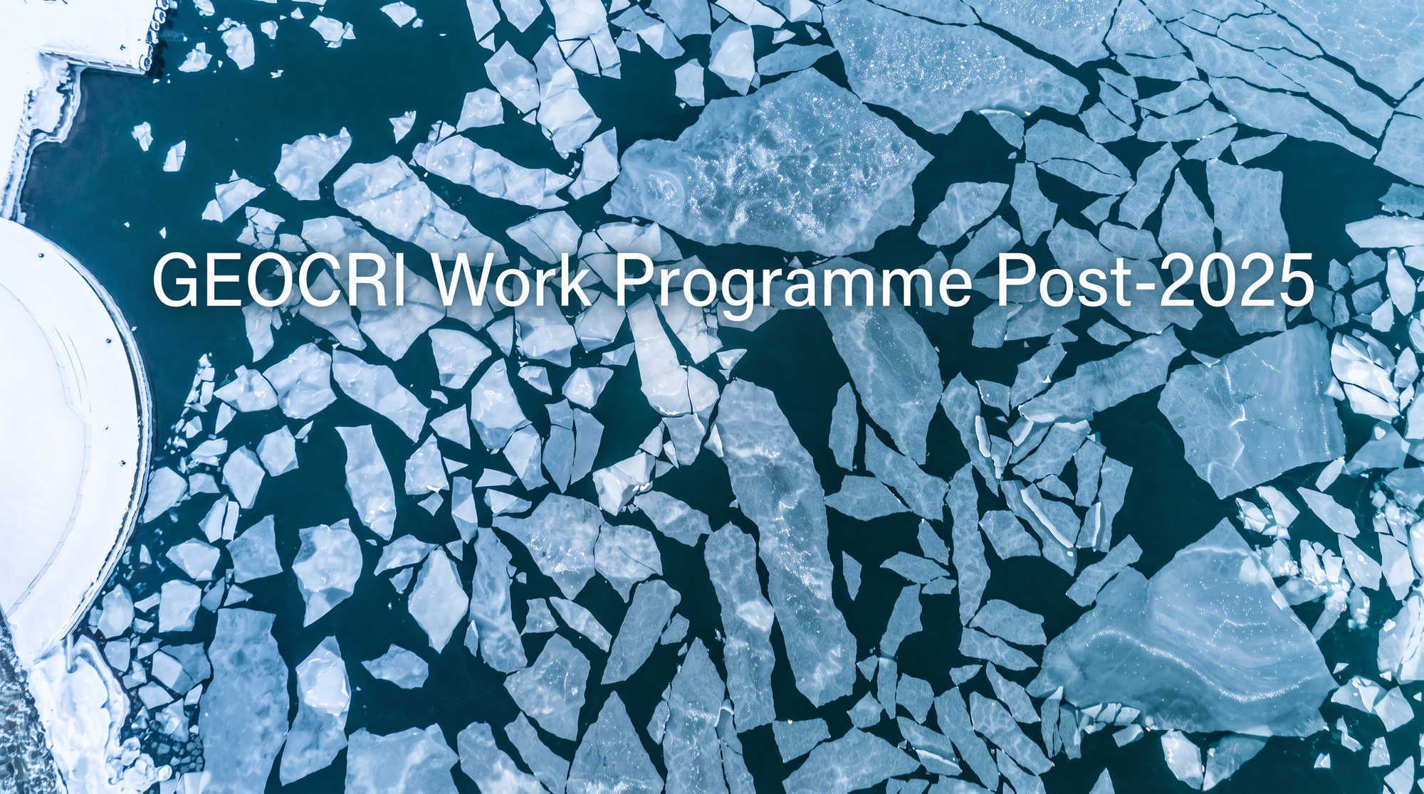 GEOCRI Work Programme Post-2025